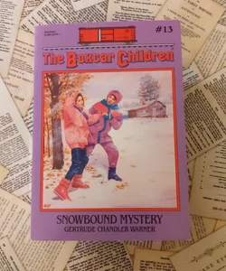 The Boxcar Children #13: Snowbound Mystery