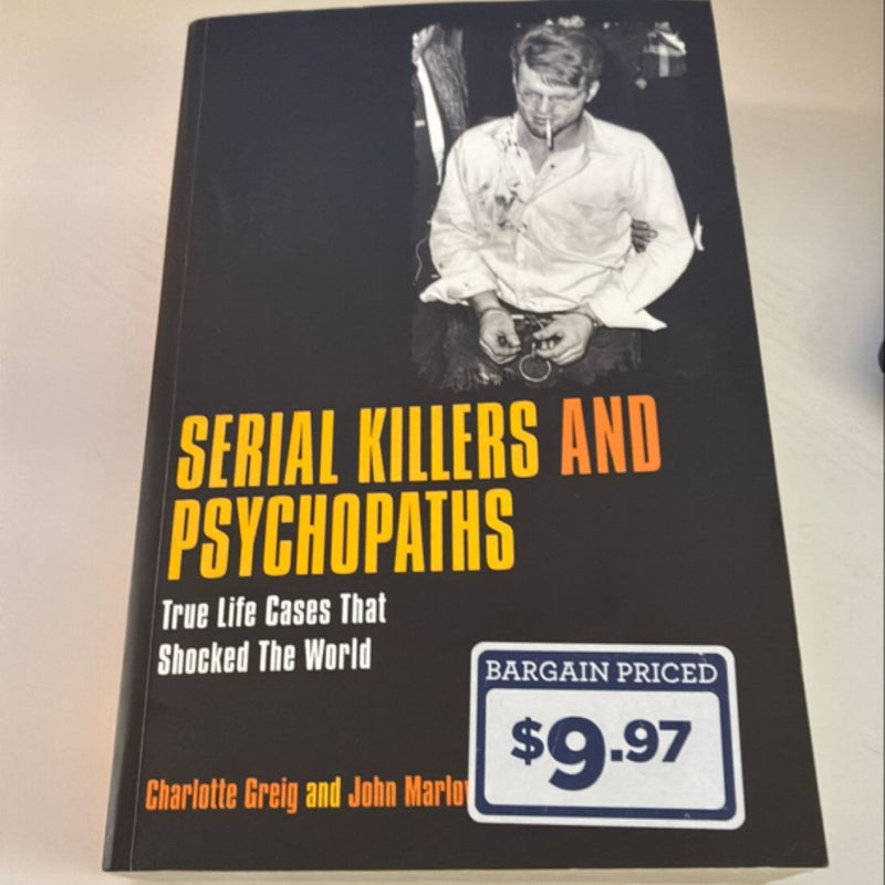 Serial Killers and Psychopaths