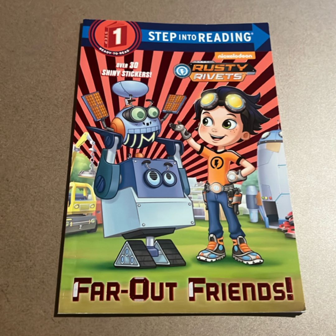 Far-Out Friends! (Rusty Rivets)