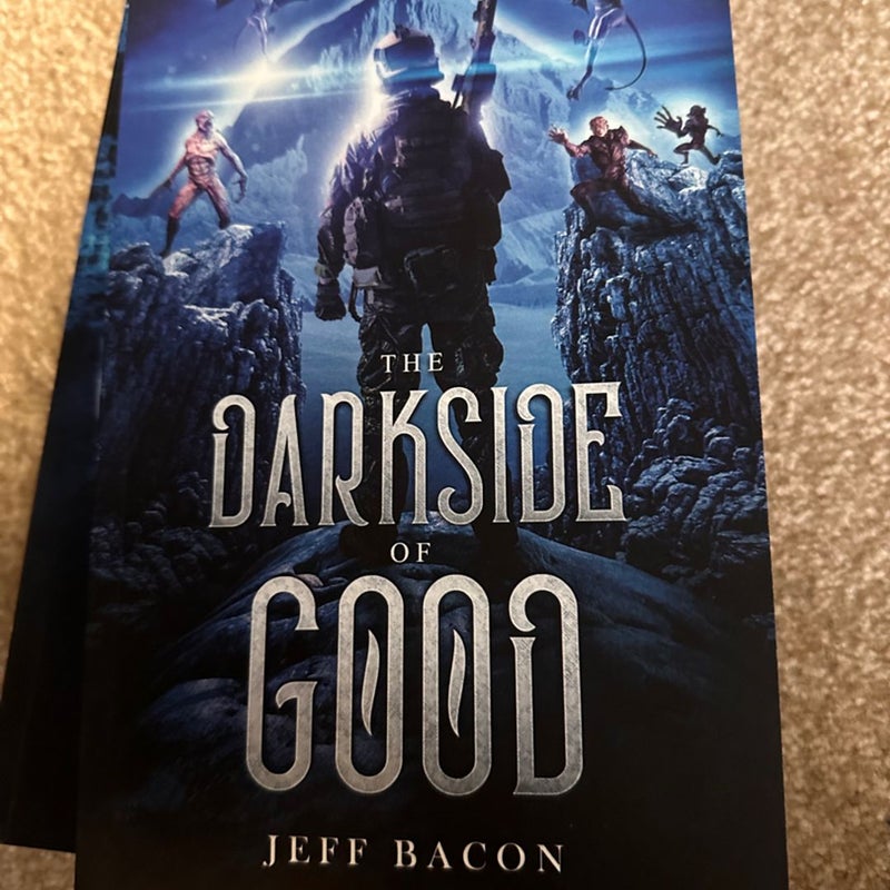 The Darkside of Good series