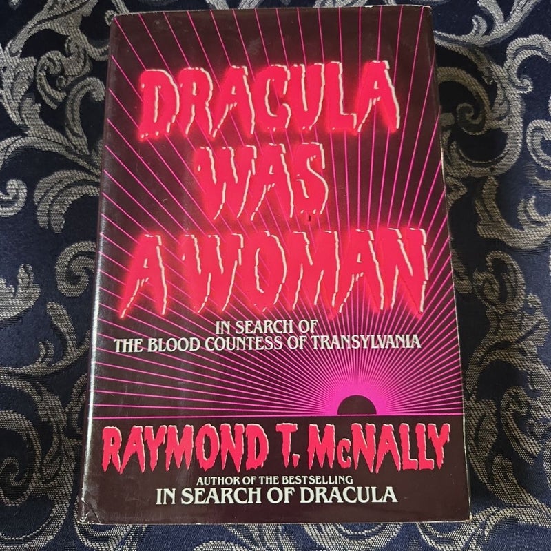 Dracula Was a Woman