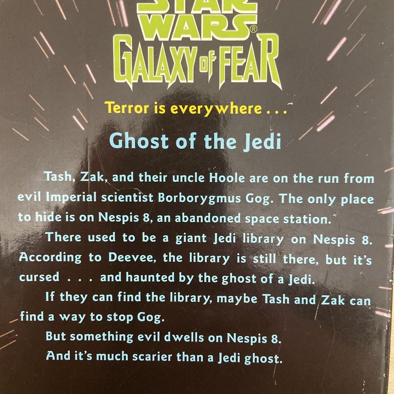 Star Wars Galaxy of Fear: Ghost of the Jedi (First Edition First Printing)