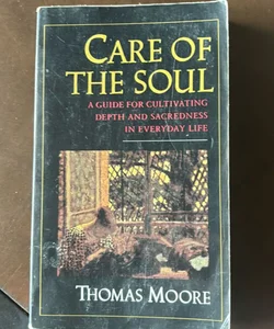 Care of the Soul