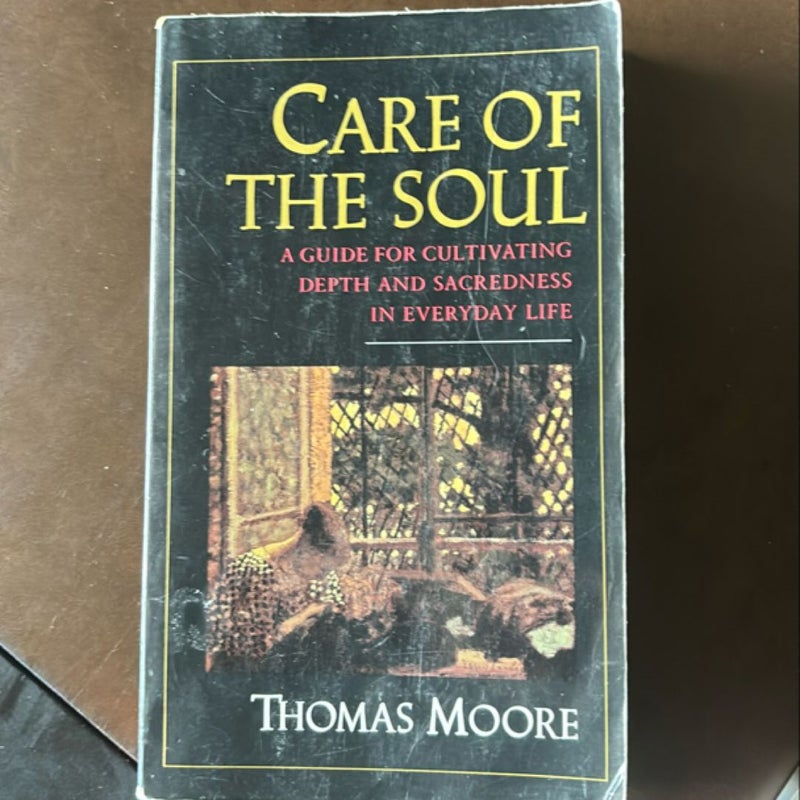 Care of the Soul