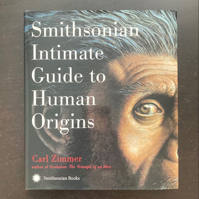 Smithsonian Intimate Guide to Human Origins