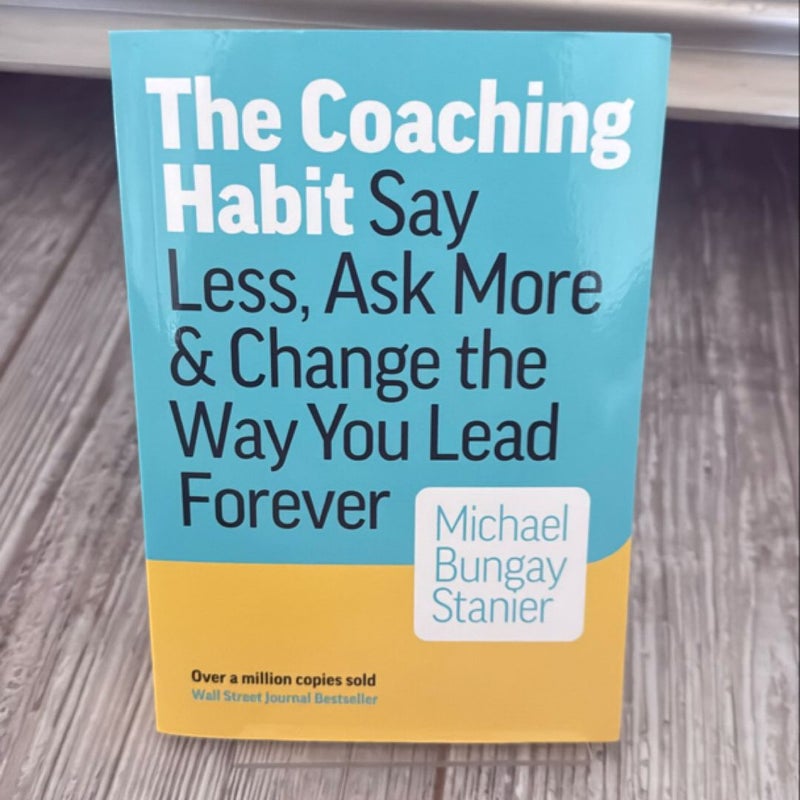 The Coaching Habit