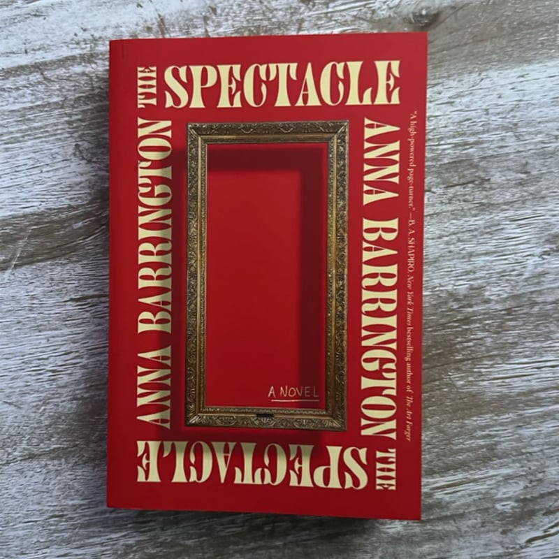 The Spectacle by Anna Barrington