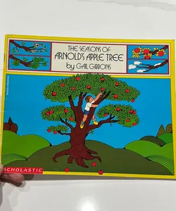 The Seasons of Arnold’s Apple Tree