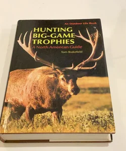 Hunting Big-Game Trophies