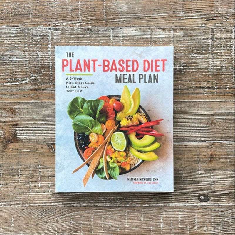 The Plant-Based Diet Meal Plan