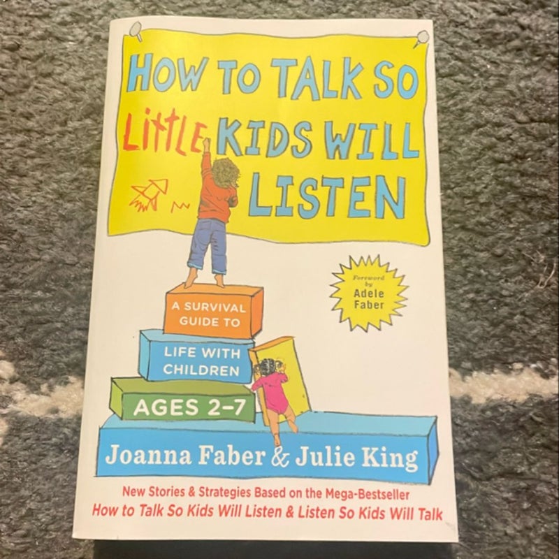 How to Talk So Little Kids Will Listen