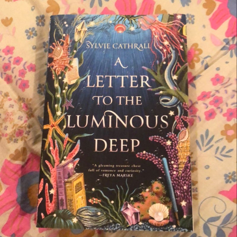 A Letter to the Luminous Deep