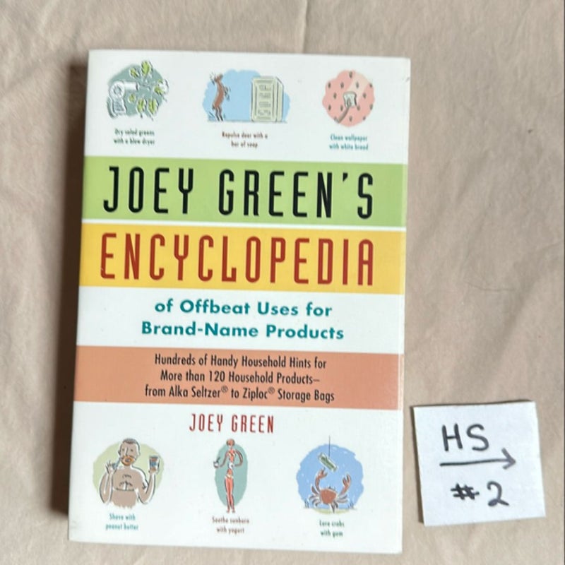 Joey Green's Encyclopedia of Offbeat Uses for Brand Name Products