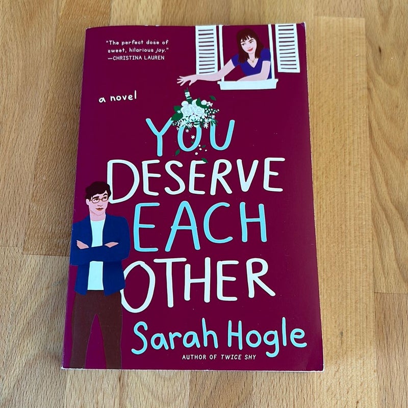 You Deserve Each Other