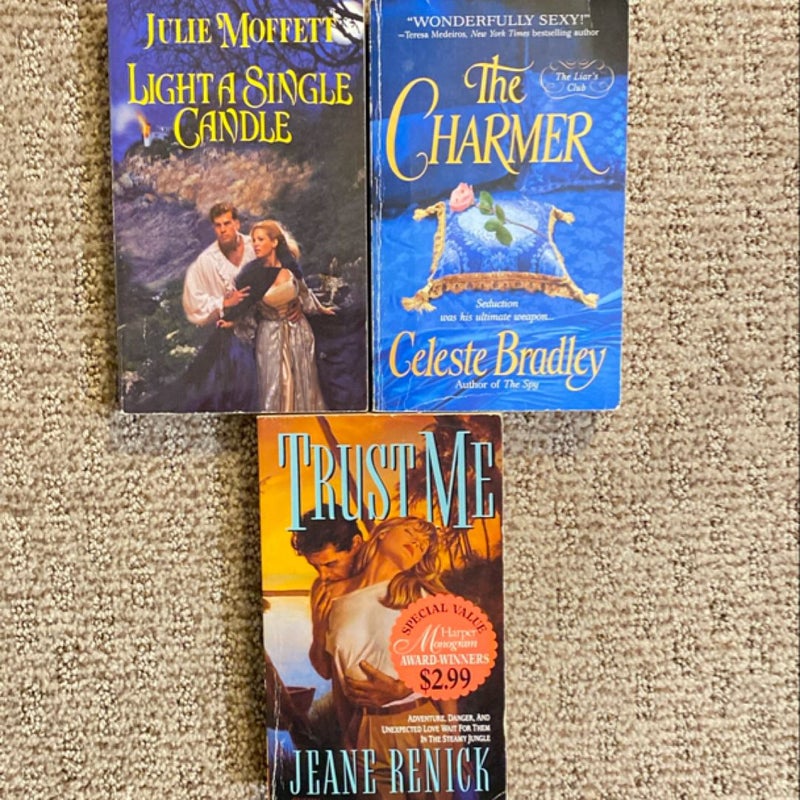 Romance Novels: Light a Single Candle/The Charmer/Trust Me