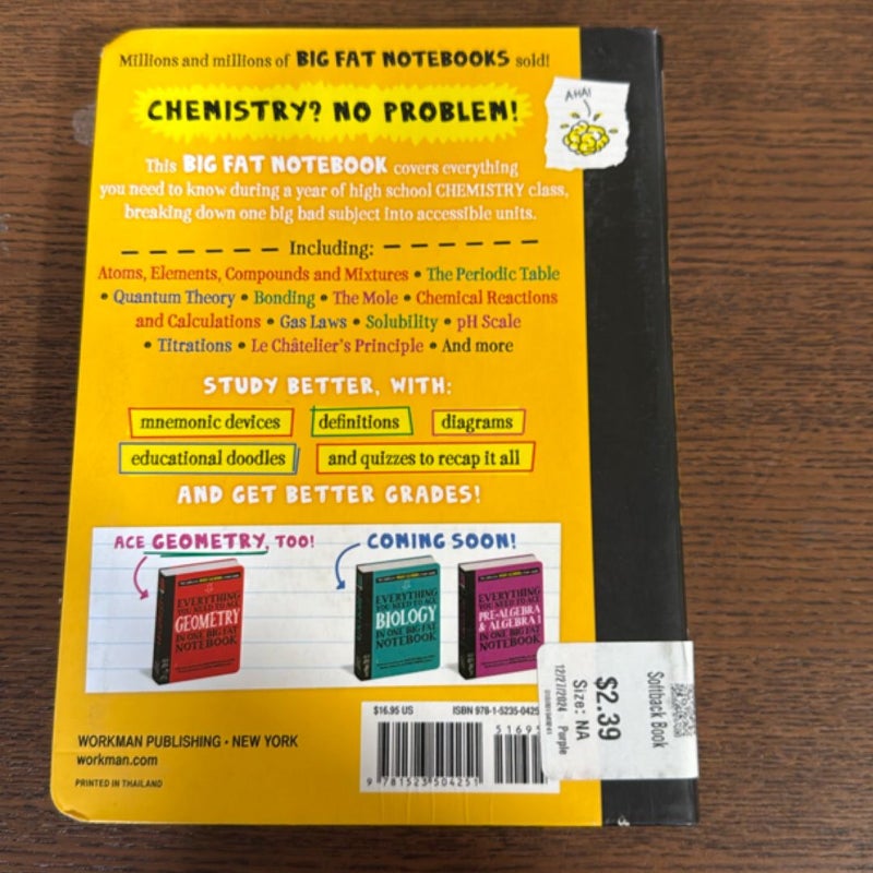 Everything You Need to Ace Chemistry in One Big Fat Notebook