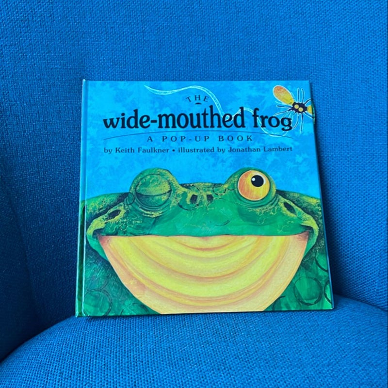 The Wide-Mouthed Frog