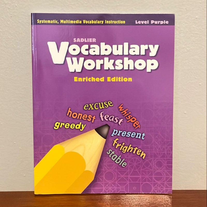 Vocabulary Workshop ©2011 Level Purple (Grade 2) Student Edition Workbook 