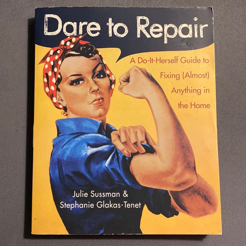 Dare to Repair