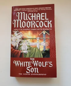 The White Wolf's Son