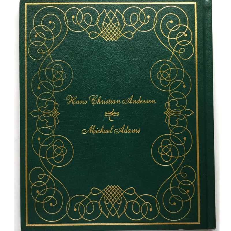 Hans Christian Andersen Beautifully Illustrated by Michael Adams 1990 Leather Binding
