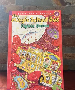 The Magic School Bus Fights Germs