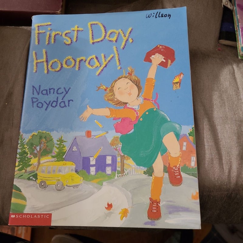First Day, Hurray!