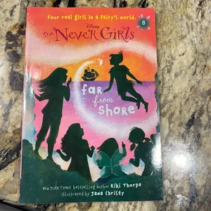 Never Girls #8: Far from Shore (Disney: the Never Girls)