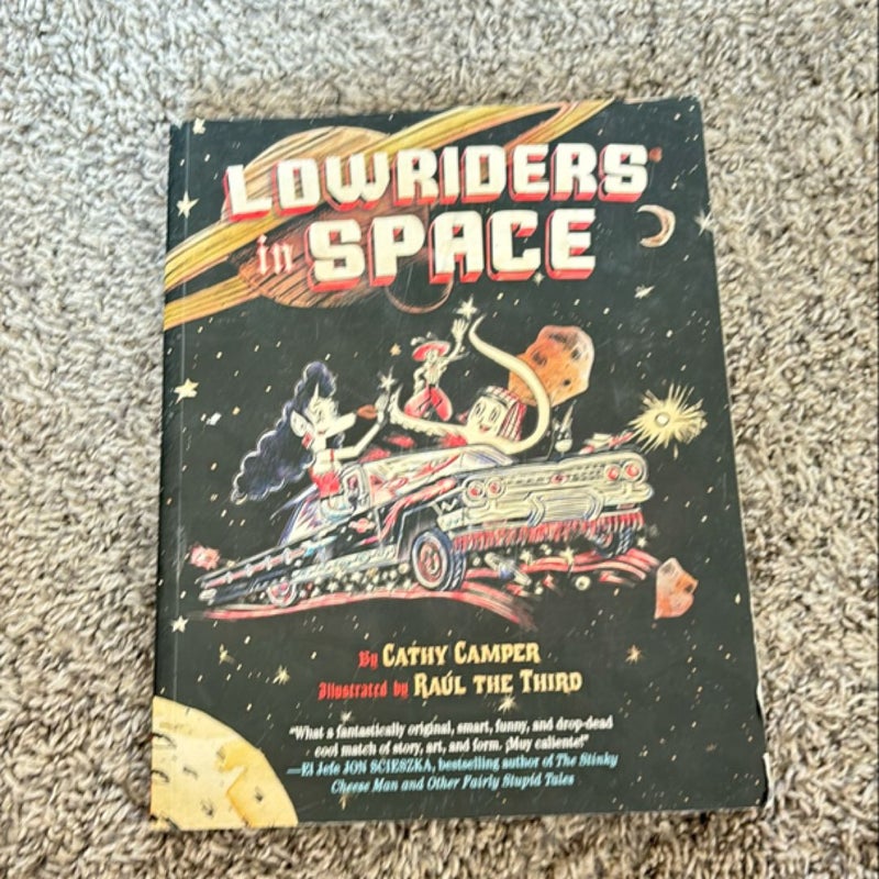 Lowriders in Space