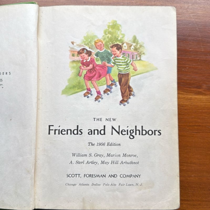 THE NEW FRIENDS AND NEIGHBORS. Basic Readers