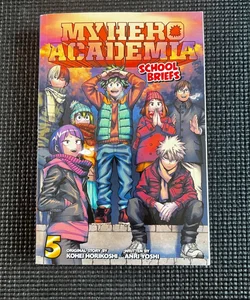 My Hero Academia: School Briefs, Vol. 5