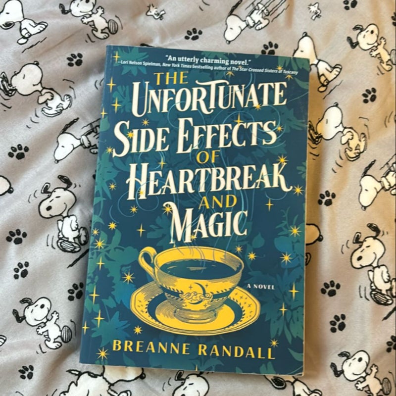 The Unfortunate Side Effects of Heartbreak and Magic