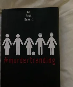 #MurderTrending