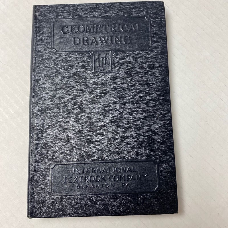 Geometric Drawing International Textbook Co  163C, 1935