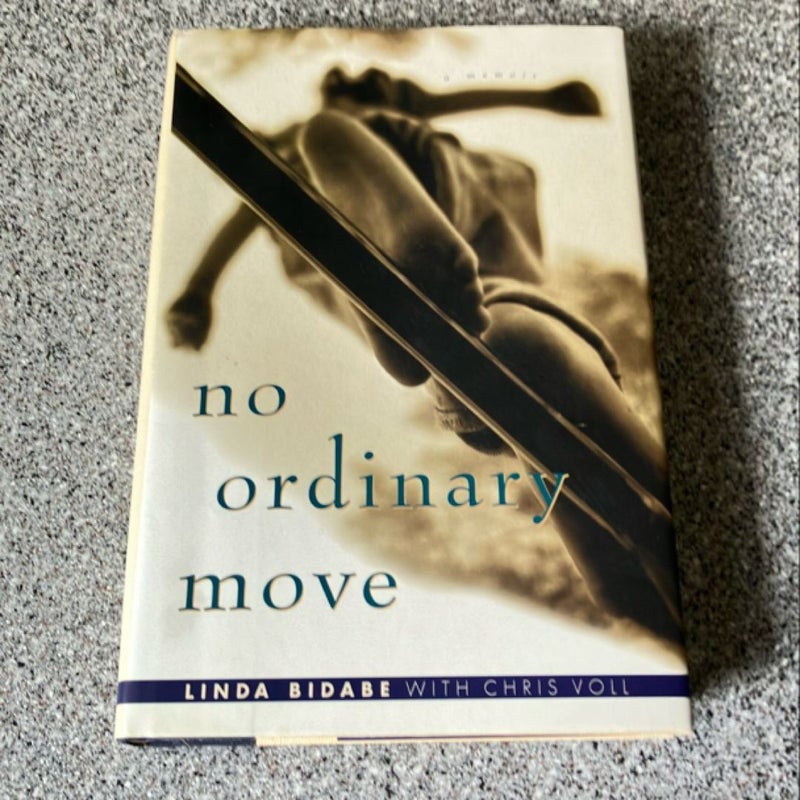 No Ordinary Move