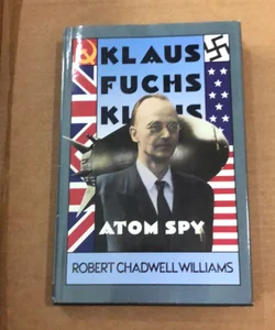 Klaus Fuchs Atom Spy  9