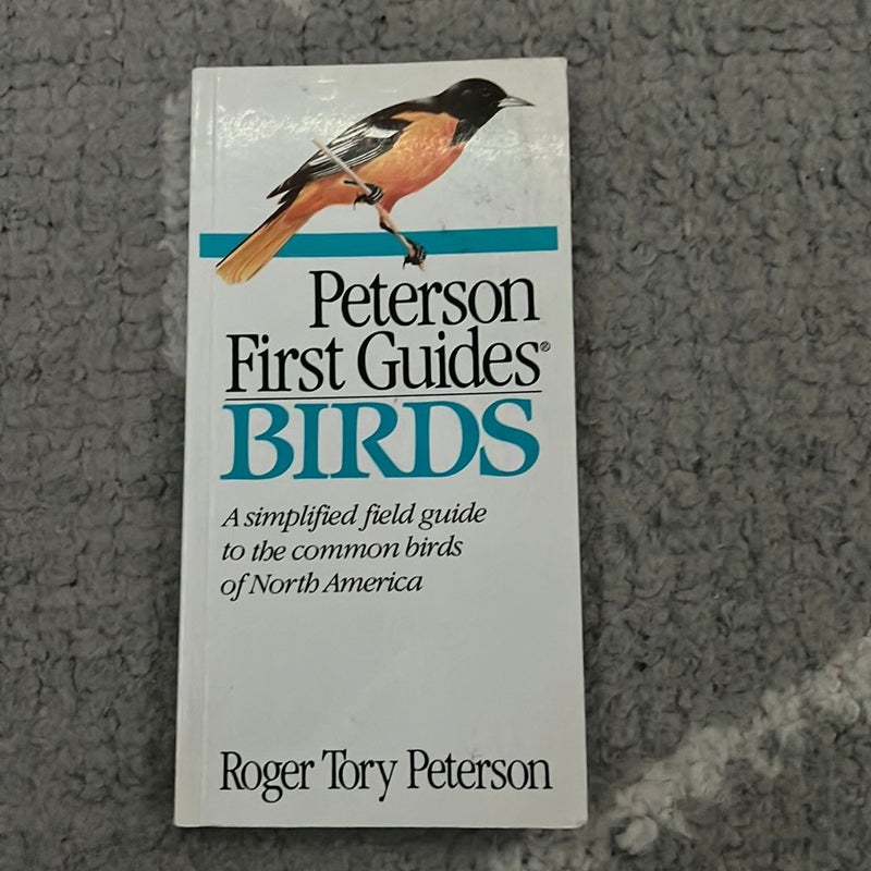 Peterson's First Guide to Birds