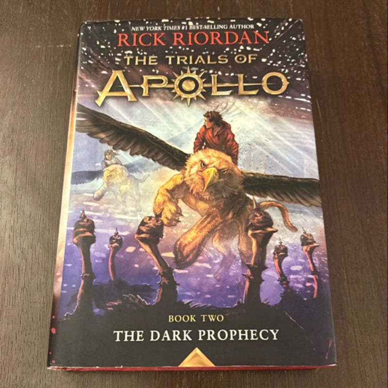 Trials of Apollo, the Book Two the Dark Prophecy (Trials of Apollo, the Book Two)