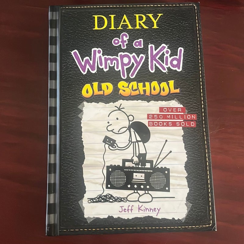 Old School (Diary of a Wimpy Kid #10)