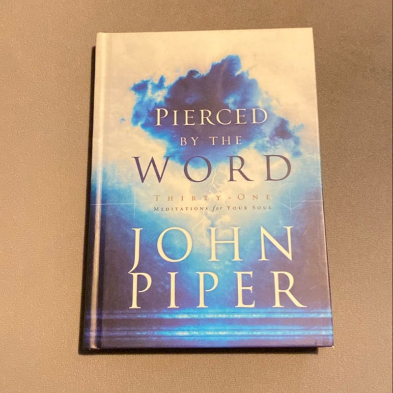 Pierced by the Word