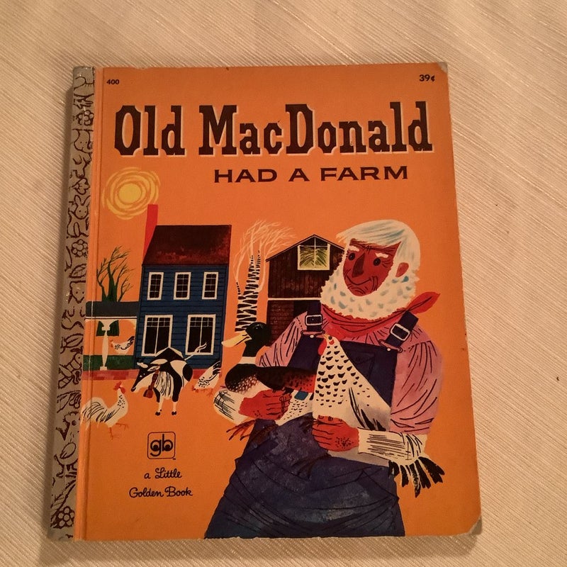 Old MacDonald had a Farm