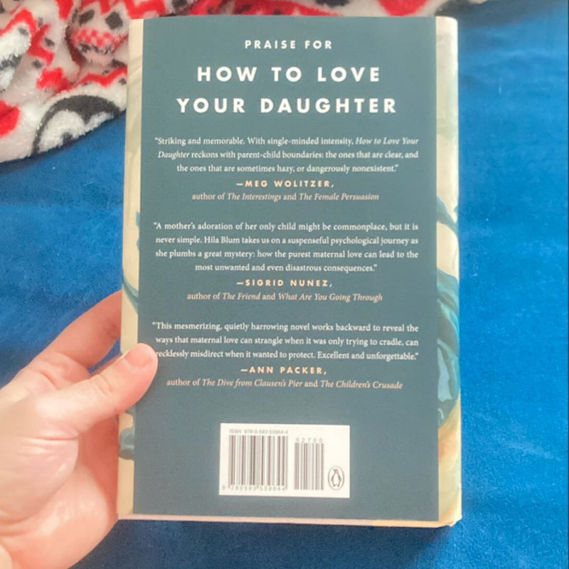 How to Love Your Daughter