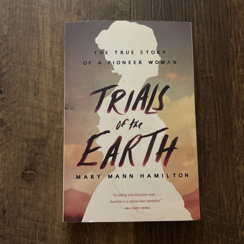 Trials of the Earth