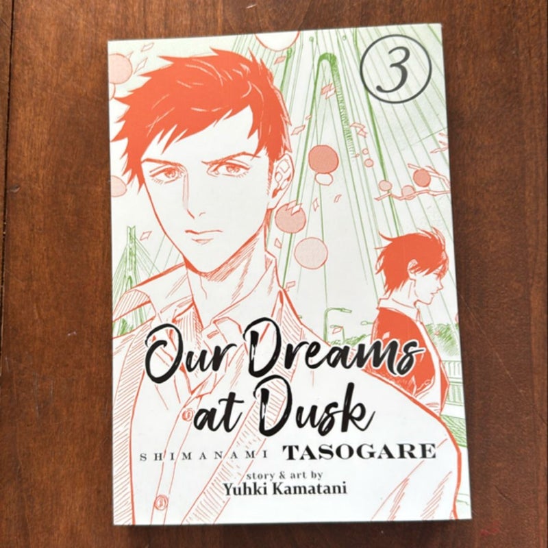 Our Dreams at Dusk: Shimanami Tasogare Vol. 3