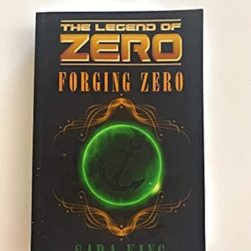 Forging Zero by Sara King, Paperback | Pangobooks
