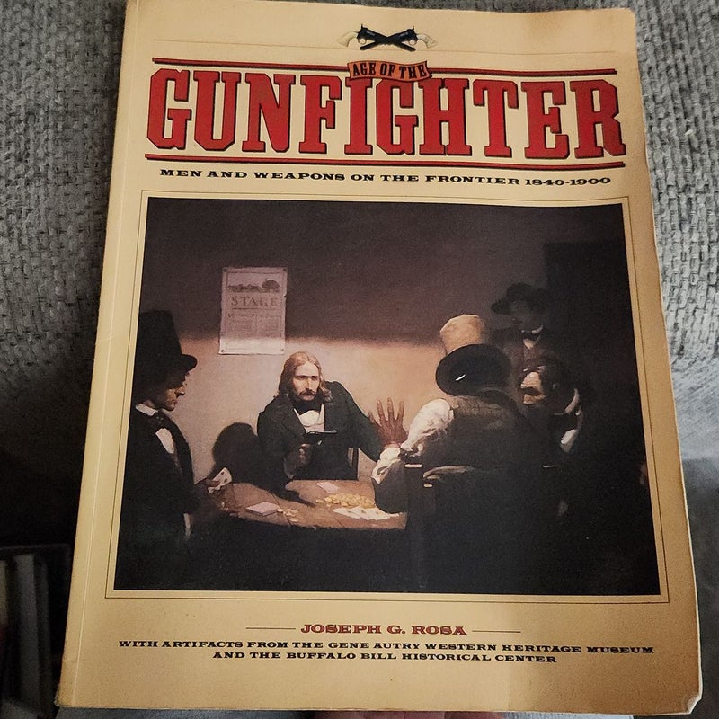 Age of the Gunfighter