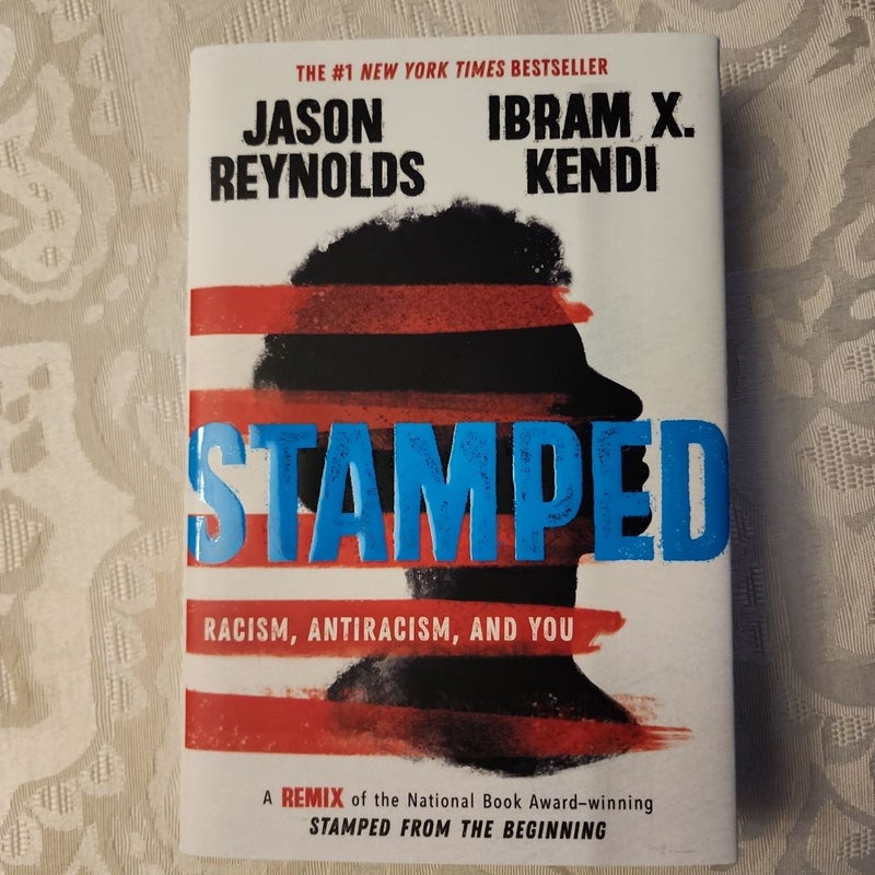 Stamped: Racism, Antiracism, and You