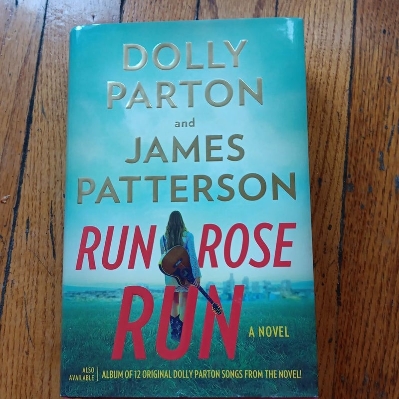 Run, Rose, Run