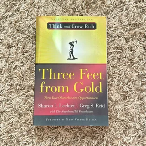 Three Feet from Gold