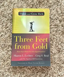 Three Feet from Gold